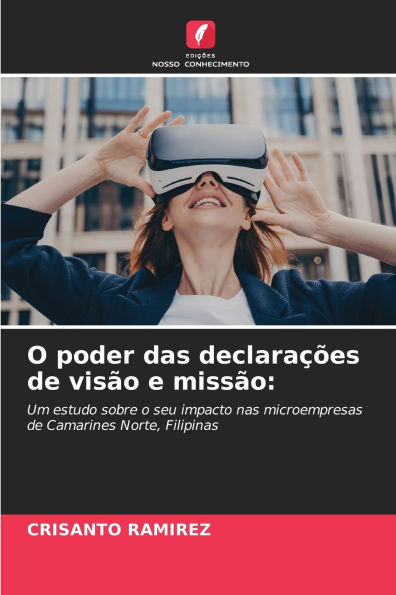 O poder das declaraï¿½ï¿½es de visï¿½o e missï¿½o