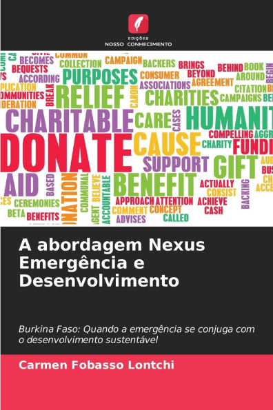 A abordagem Nexus Emergï¿½ncia e Desenvolvimento
