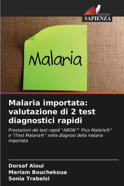 Malaria importata: valutazione di 2 test diagnostici rapidi