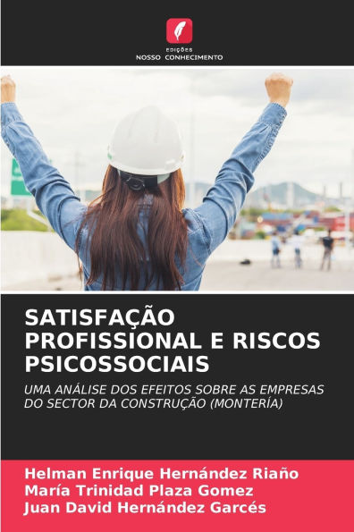 Satisfaï¿½ï¿½o Profissional E Riscos Psicossociais