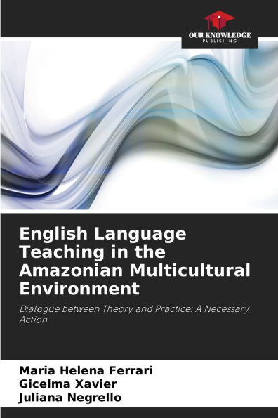 English Language Teaching in the Amazonian Multicultural Environment