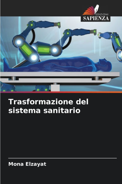 Trasformazione del sistema sanitario