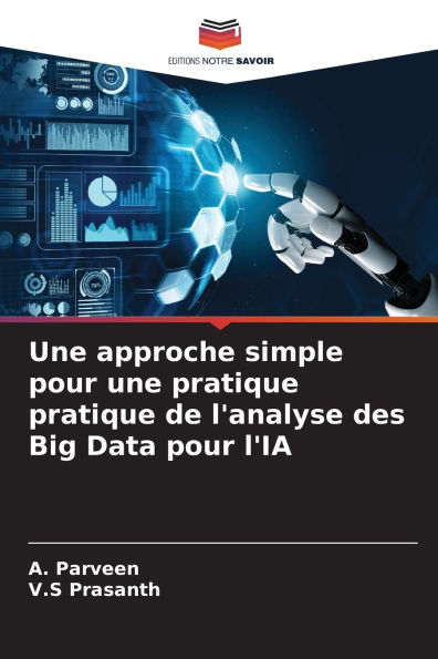 Une approche simple pour une pratique pratique de l'analyse des Big Data pour l'IA