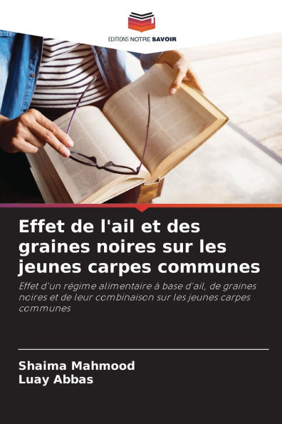 Effet de l'ail et des graines noires sur les jeunes carpes communes