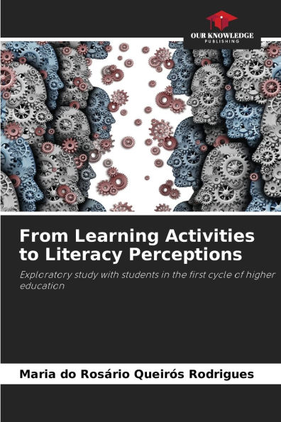 From Learning Activities to Literacy Perceptions