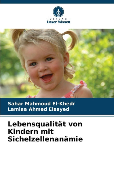 Lebensqualitï¿½t von Kindern mit Sichelzellenanï¿½mie