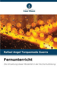Title: Fernunterricht, Author: Rafael Angel Torquemada Guerra