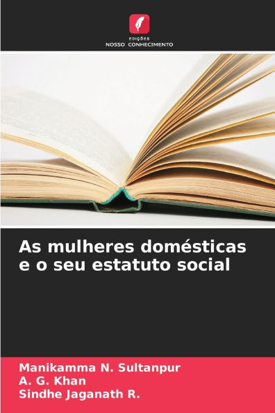 As mulheres domï¿½sticas e o seu estatuto social