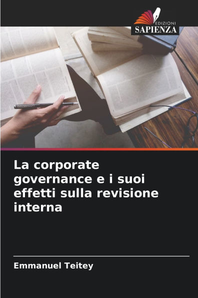 La corporate governance e i suoi effetti sulla revisione interna
