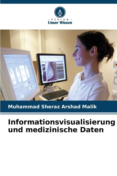 Informationsvisualisierung und medizinische Daten