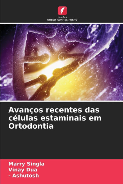 Avanï¿½os recentes das cï¿½lulas estaminais em Ortodontia