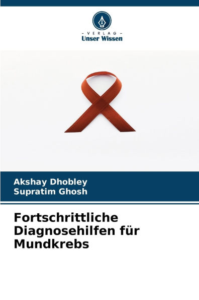 Fortschrittliche Diagnosehilfen fï¿½r Mundkrebs