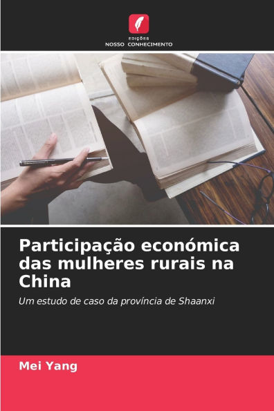 Participaï¿½ï¿½o econï¿½mica das mulheres rurais na China