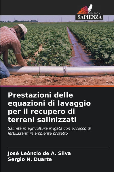 Prestazioni delle equazioni di lavaggio per il recupero di terreni salinizzati