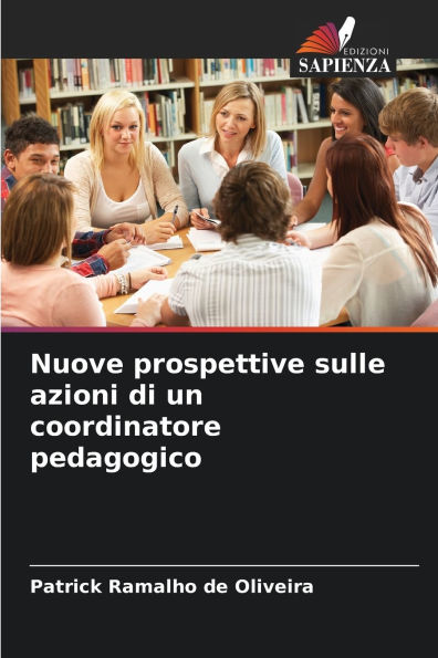 Nuove prospettive sulle azioni di un coordinatore pedagogico