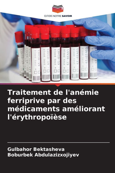 Traitement de l'anï¿½mie ferriprive par des mï¿½dicaments amï¿½liorant l'ï¿½rythropoï¿½ï¿½se
