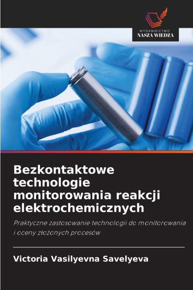 Bezkontaktowe technologie monitorowania reakcji elektrochemicznych