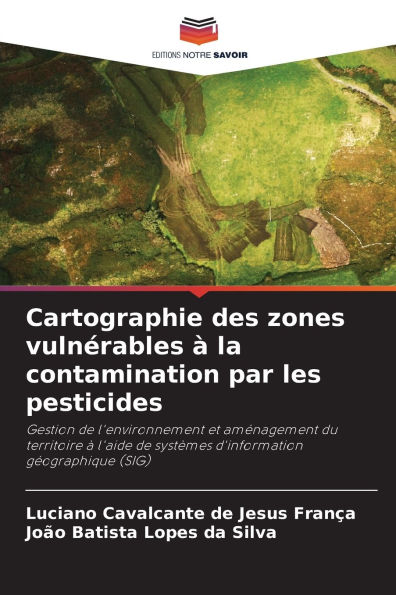Cartographie des zones vulnï¿½rables ï¿½ la contamination par les pesticides