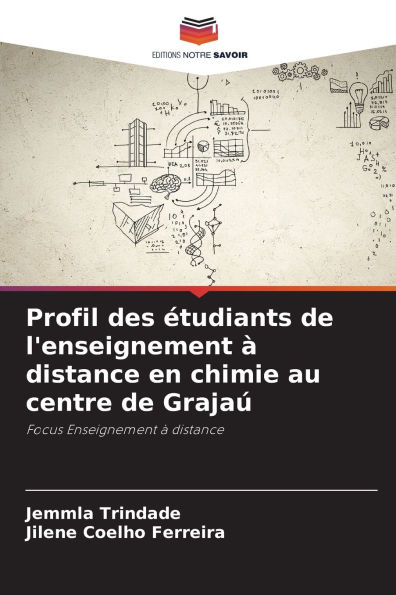 Profil des ï¿½tudiants de l'enseignement ï¿½ distance en chimie au centre de Grajaï¿½
