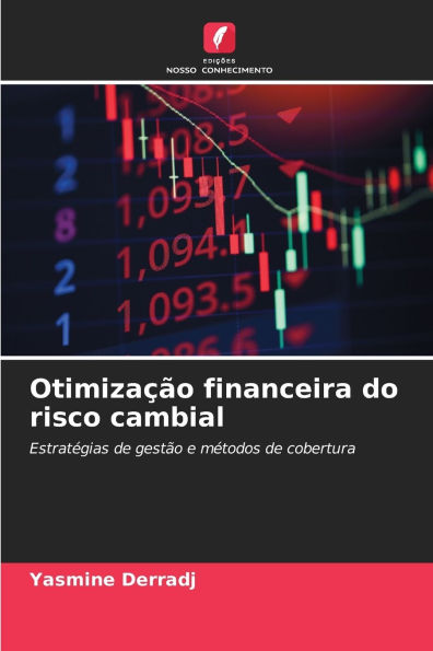 Otimizaï¿½ï¿½o financeira do risco cambial