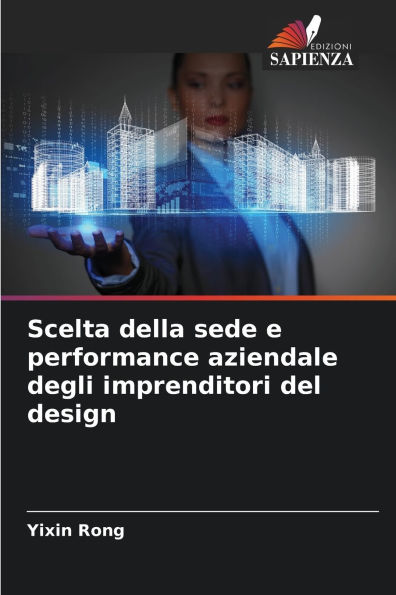 Scelta della sede e performance aziendale degli imprenditori del design