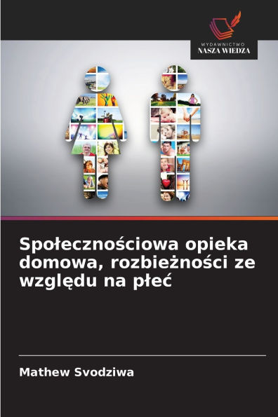 Spolecznościowa opieka domowa, rozbieżności ze względu na plec