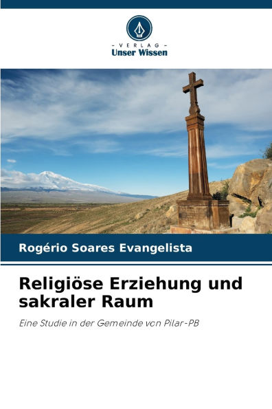 Religiï¿½se Erziehung und sakraler Raum