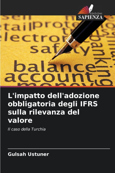 L'impatto dell'adozione obbligatoria degli IFRS sulla rilevanza del valore