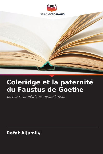 Coleridge et la paternitï¿½ du Faustus de Goethe