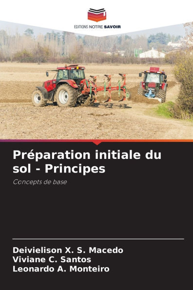 Prï¿½paration initiale du sol - Principes