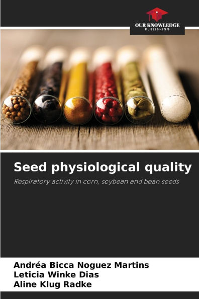 Seed physiological quality