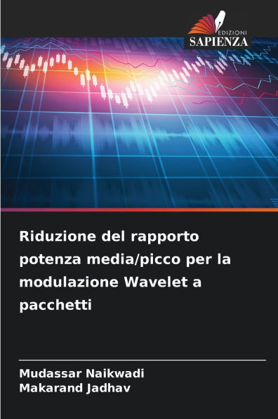 Riduzione del rapporto potenza media/picco per la modulazione Wavelet a pacchetti
