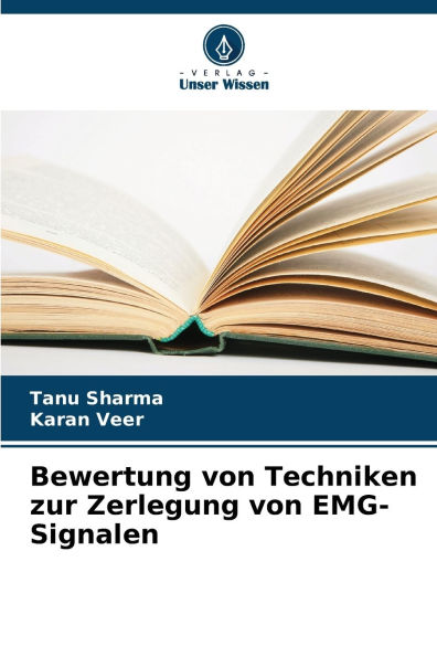 Bewertung von Techniken zur Zerlegung von EMG-Signalen