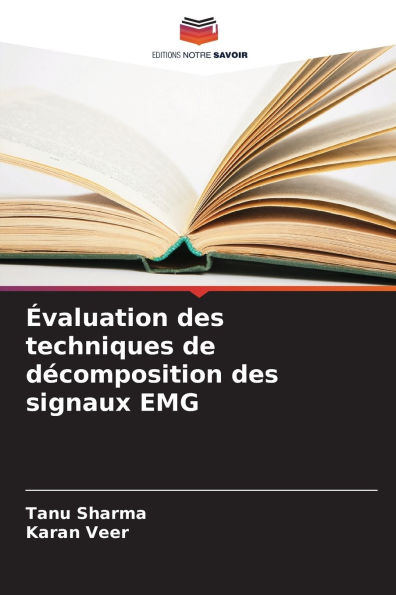 ï¿½valuation des techniques de dï¿½composition des signaux EMG