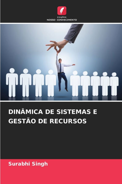 Dinï¿½mica de Sistemas E Gestï¿½o de Recursos
