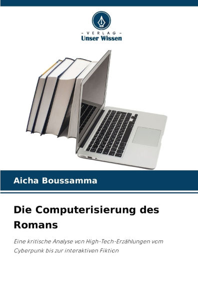 Die Computerisierung des Romans