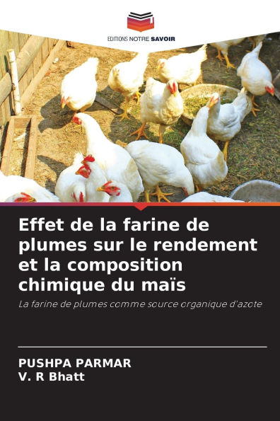Effet de la farine de plumes sur le rendement et la composition chimique du maï¿½s
