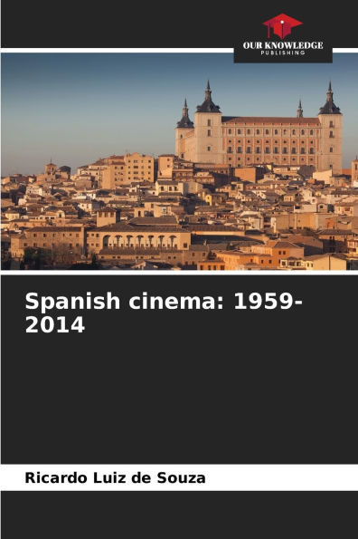 Spanish cinema: 1959-2014