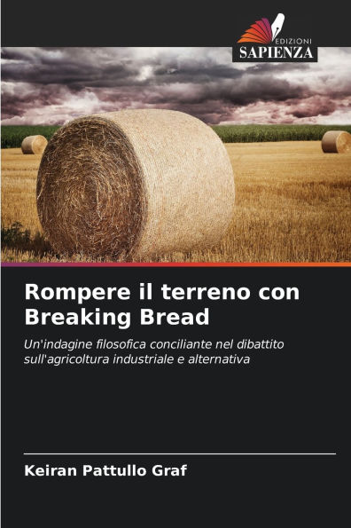 Rompere il terreno con Breaking Bread