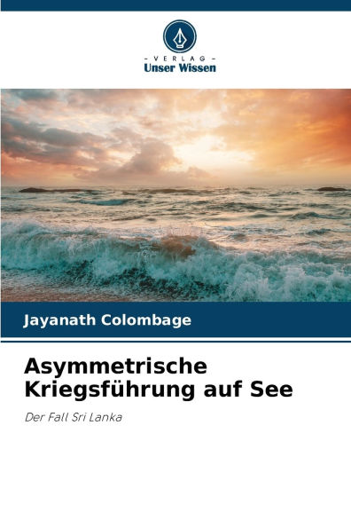 Asymmetrische Kriegsfï¿½hrung auf See