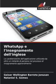 Title: WhatsApp e l'insegnamento dell'inglese, Author: Geiser Wellington Barreto Jonusan