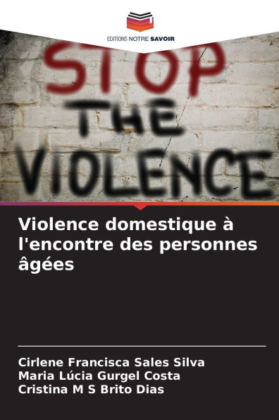 Violence domestique ï¿½ l'encontre des personnes ï¿½gï¿½es