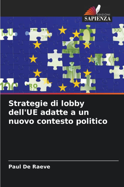 Strategie di lobby dell'UE adatte a un nuovo contesto politico