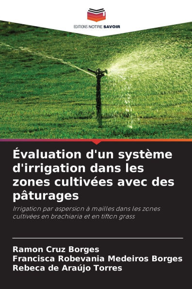 ï¿½valuation d'un systï¿½me d'irrigation dans les zones cultivï¿½es avec des pï¿½turages