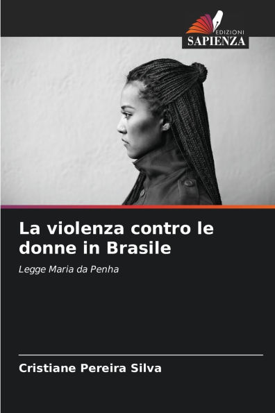La violenza contro le donne in Brasile
