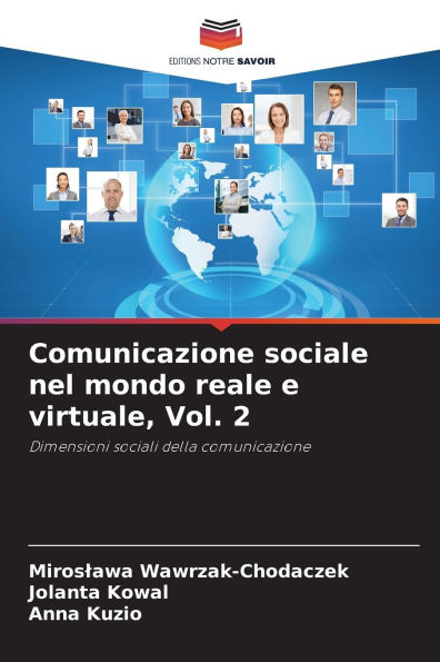 Comunicazione sociale nel mondo reale e virtuale, Vol. 2