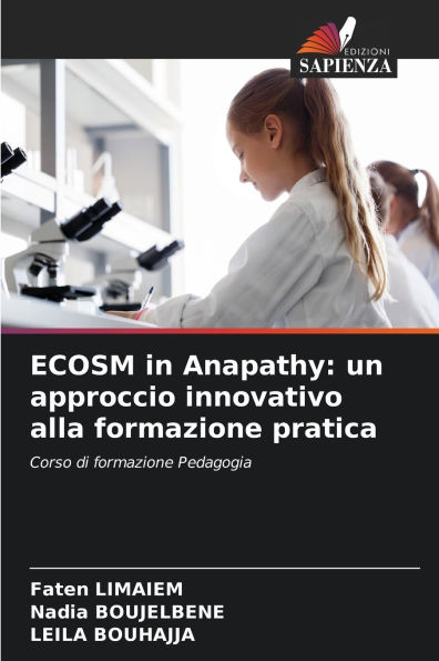ECOSM in Anapathy: un approccio innovativo alla formazione pratica