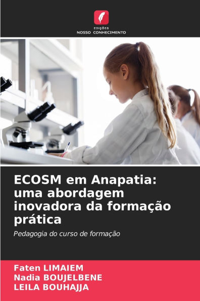 ECOSM em Anapatia: uma abordagem inovadora da formaï¿½ï¿½o prï¿½tica