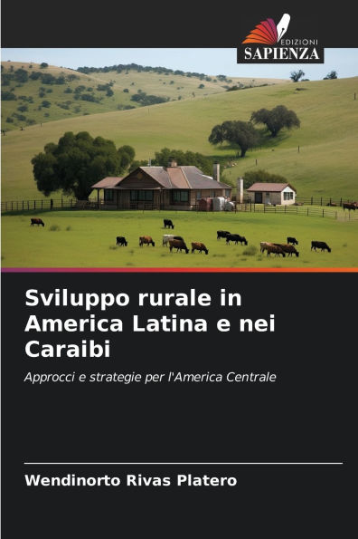 Sviluppo rurale in America Latina e nei Caraibi