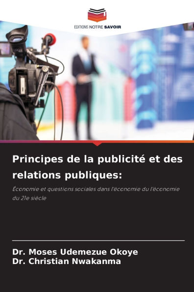 Principes de la publicitï¿½ et des relations publiques